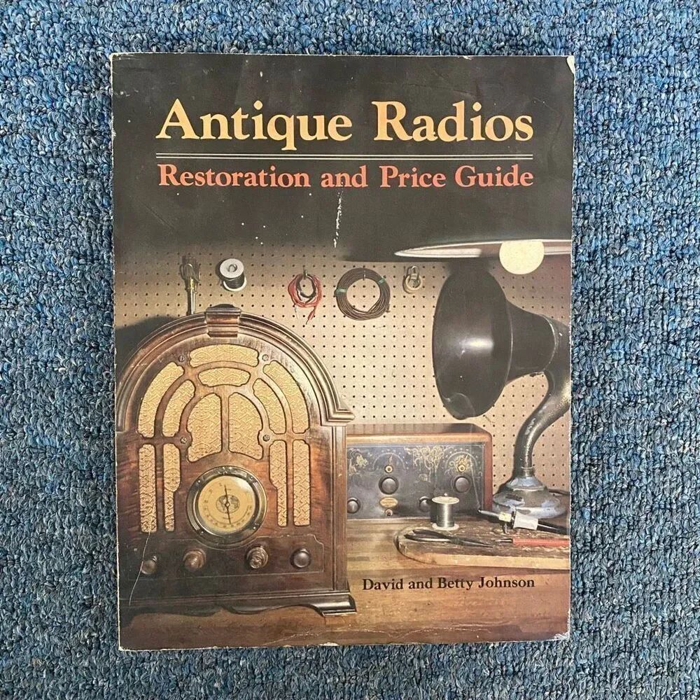 Antique Radio restoration and price guide vintage 1980’s book